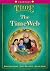 Oxford Reading Tree: Stage 10+: TreeTops Time Chronicles: The TimeWeb by Hunt, Roderick, Hunt, David published by OUP Oxford (2010)