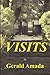 Visits! by Gerald Amada (2013-01-26)