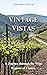 Vintage Vistas: A Journey T...