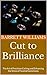 Cut to Brilliance: The Art ...