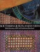 Southern Quilts: A New View (Paperback)