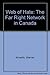 Web of Hate: The Far Right Network in Canada by Warren Kinsella (1996-02-03)