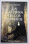 La caverna de los tesoros (Spanish Edition)