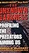 The Unknown Darkness: Profiling the Predators Among Us by Gregg O. McCrary (2004-09-28)