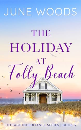 The Holiday at Folly Beach (Cottage Inheritance Book 3)