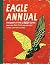 Eagle Annual: The Best of the 1950s Comic*Features Dan Dare, the Greatest Comic Strip of All Time