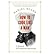 [(How to Cook Like a Man: A...