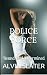 Police Force by Alvin Slate...