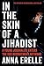 In the Skin of a Jihadist: A Young Journalist Enters the ISIS Recruitment Network