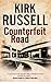 Counterfeit Road (A Ben Raveneau Mystery) by Kirk Russell (2012-05-01)
