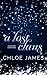 A Lost Claus by Chloe James
