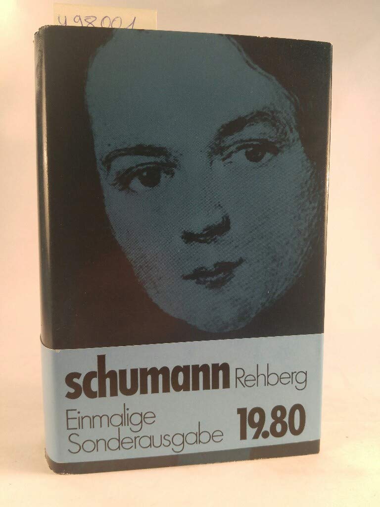 Robert Schumann. Sein Leben und sein Werk (Hardcover)
