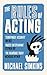 The Rules of Acting by Michael Simkins (2014-06-05)