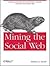 Mining the Social Web 1st (...