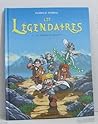 Les légendaires I...