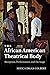 The African American Theatr...