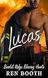 Lucas (Scarlet Ridge: Blazing Hearts #1)