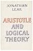 Aristotle and Logical Theory