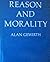 Reason and Morality by Alan Gewirth (1978-06-30)
