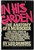 In His Garden: the Anatomy of a Murderer
