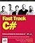 Fast Track C# by Julian Templeman (2002-05-04)