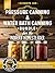 Pressure Canning & Water Bath Canning for the Modern Homestea... by Elizabeth Ash