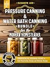 Pressure Canning ...