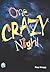 One Crazy Night (High Interest Teenage Series) by Paul Kropp (2007-05-01)