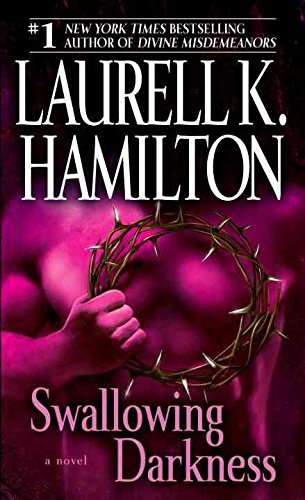[Swallowing Darkness] (By: Laurell K Hamilton) [published: November, 2009]