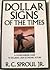 Dollar Signs of the Times: A Commonsense Guide to Securing Our Economic Future by R. C. Sproul Jr. (1994-11-03)