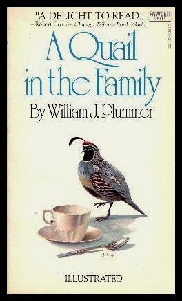 A quail in the family (A Fawcett crest book)