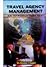 Travel Agency Management: An Introductory Text