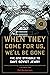 When They Come for Us, We'll Be Gone: The Epic Struggle to Save Soviet Jewry by Gal Beckerman(2012-07-01)