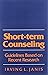 Short-Term Counseling: Guidelines Based on Recent Research by Janis Irving L. (1983-09-10) Paperback