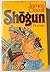 Shogun. Der Roman Japans (GERMAN LANGUAGE EDITION)