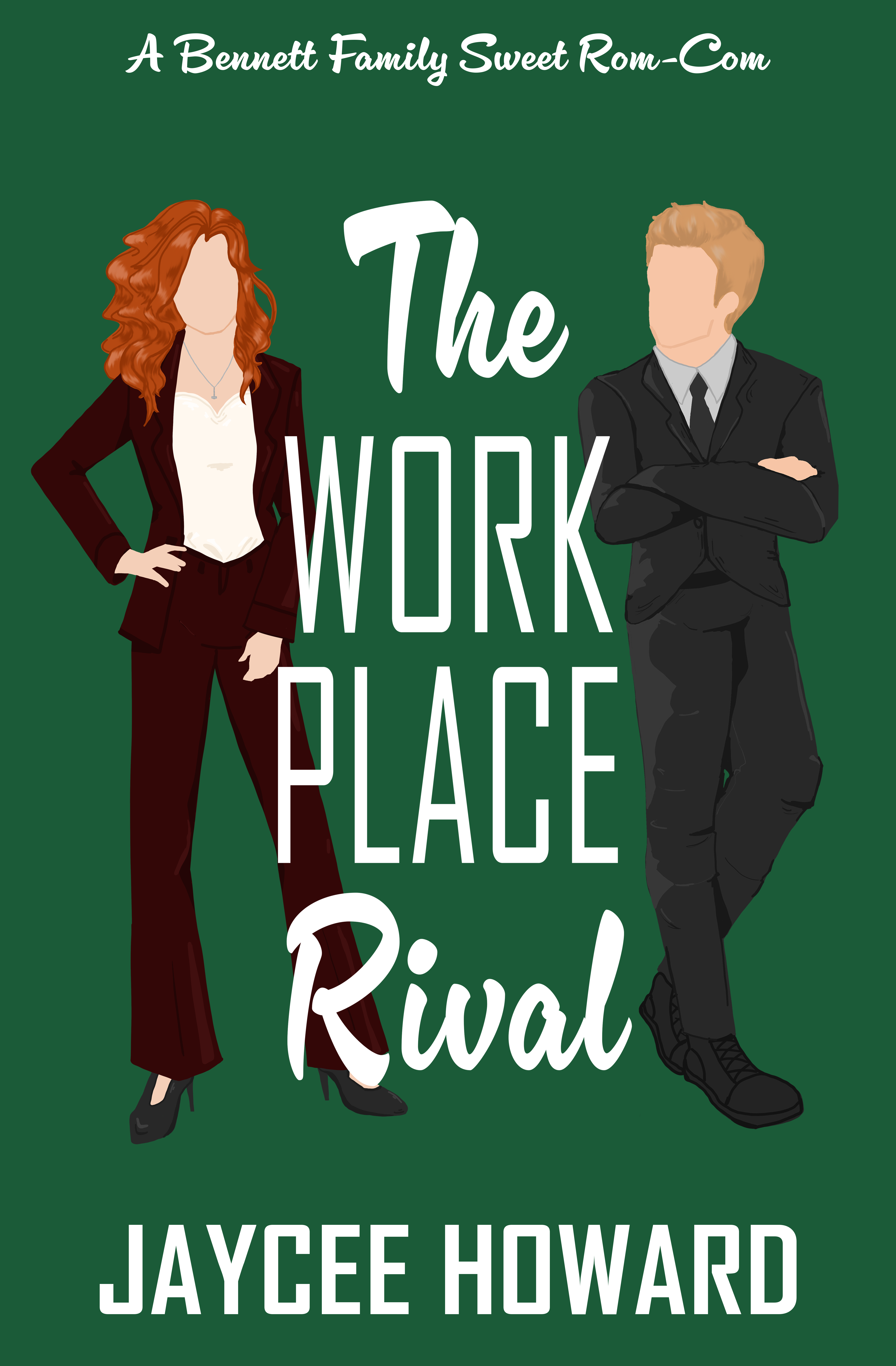 The Workplace Rival (The Bennett Family #2)