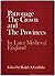 Patronage, the crown and the provinces in later medieval England by Ralph A. Griffiths