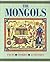 Mongols (Journey Into Civilization) by Robert Nicholson (1993-10-02)
