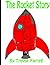 The Rocket Story