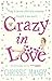 Crazy in Love by Chrissie Manby (15-Oct-2009) Paperback
