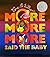 More More More, Said the Baby by Vera B. Williams by Vera B. Williams