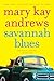 Savannah Blues (Weezie and Bebe Mysteries series Book 1)