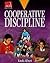Cooperative Discipline: Rev...