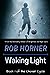 Waking Light: Book 1 of The Chosen Cycle