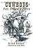 Cowboys: Past, Present & Fu...