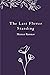 The Last Flower Standing