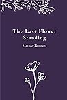 The Last Flower S...