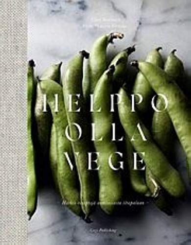 Helppo olla vege. Härkis-reseptejä aamiaisesta iltapalaan (Hardcover)