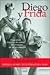Diego Y Frida: Una Gran Historia De Amor En Tiempos De La Revolución