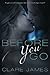 Before You Go by Clare James (2013-04-05)